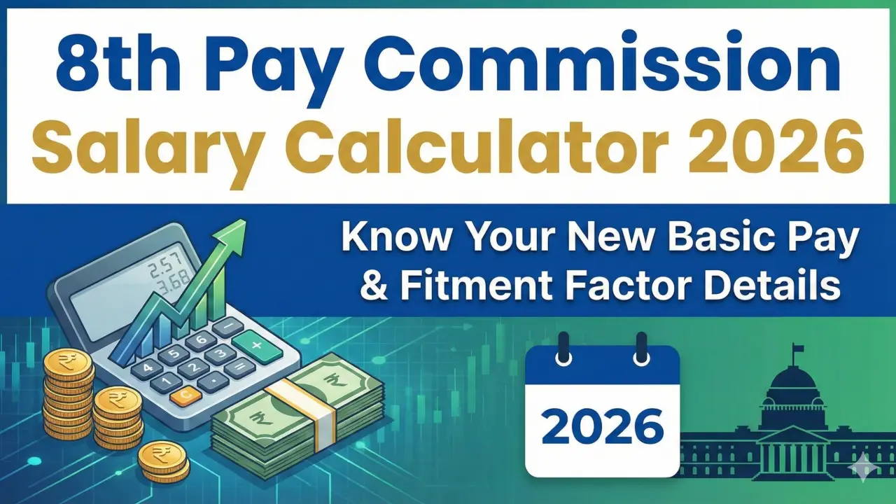New government jobs 2025 online apply - 8th Pay Commission Salary Calculator 2026: Know Your New Basic Pay & Fitment Factor Details