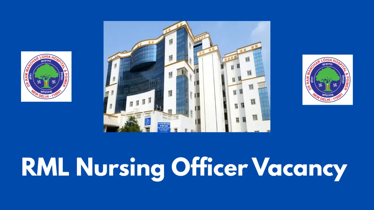 New government jobs 2025 online apply - RML Lucknow Nursing Officer Vacancy 2025 - 422 Posts, Apply Online, Last Date