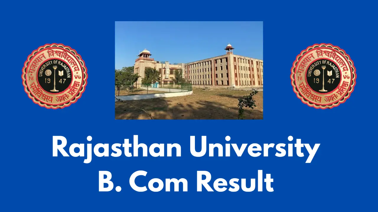 New government jobs 2025 online apply - Rajasthan University B.Com Result 2025 | Uniraj BCom 1st, 2nd, 3rd Semester Result जारी