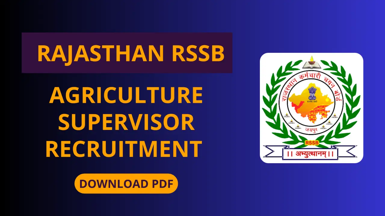 New government jobs 2025 online apply - RSSB Rajasthan Agriculture Supervisor Recruitment 2026: 1100 पदों पर नोटिफिकेशन जारी