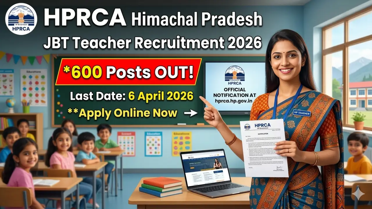 HPRCA HP JBT शिक्षक भर्ती 2026: 600 पदों के लिए नोटिफिकेशन जारी, यहाँ से करें ऑनलाइन आवेदन banner