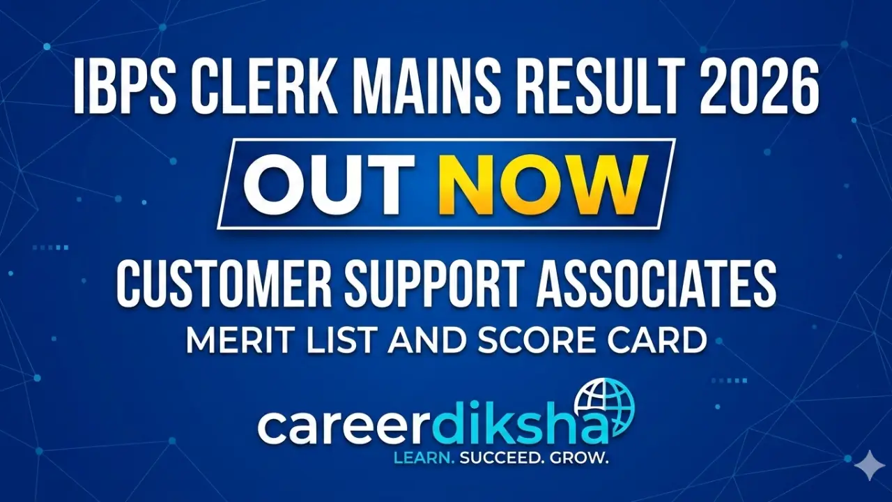 IBPS Clerk Mains Result 2026 OUT: CSA Merit List और Score Card यहाँ से डाउनलोड करें banner - Graduate Jobs 2026 Apply Online