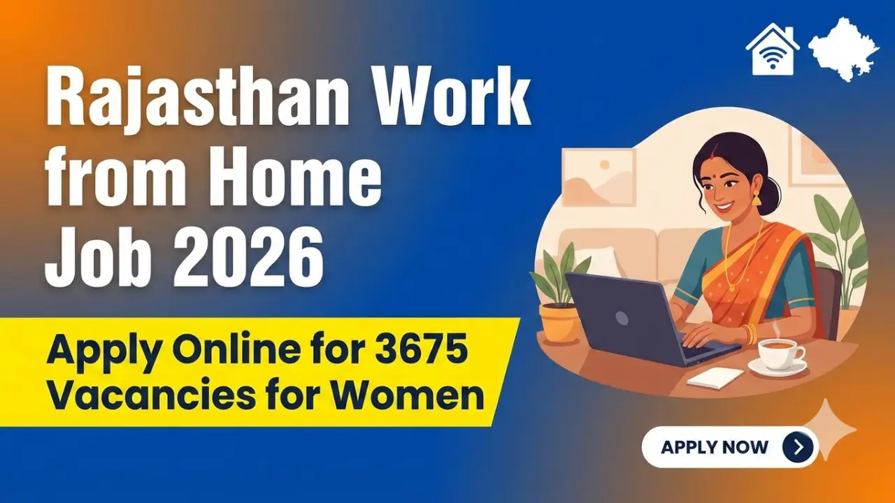 New government jobs 2025 online apply - Rajasthan Work from Home Job 2026: Apply Online for 3675 Vacancies for Women